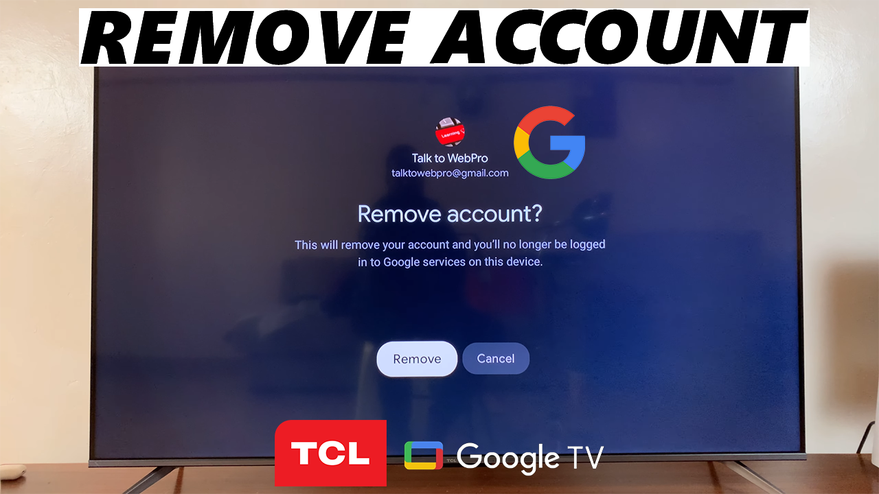 Watch Video: How To Remove Google TV Account From TCL Google TV