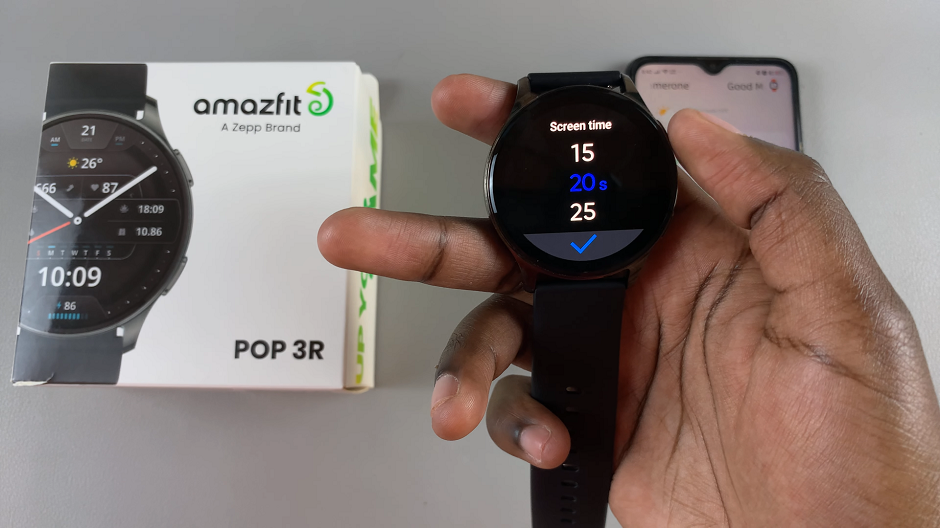 How To Change Screen Timeout On Amazfit Pop 3R