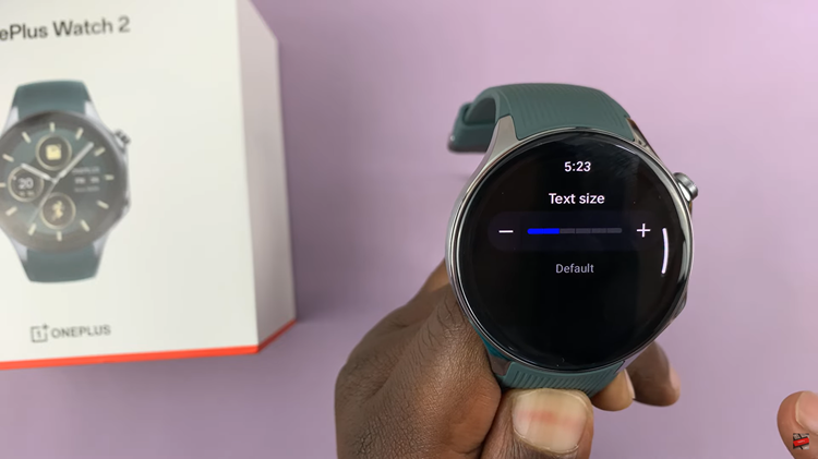 Adjust Text Size On OnePlus Watch 2