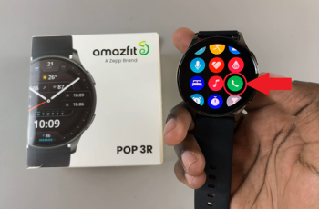 How To Make Phone Calls On Amazfit Pop 3R