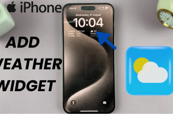 How To Add Weather Widget On iPhone Lock Screen