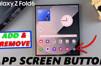 How To Add / Remove Apps Screen Button On Home Screen Of Galaxy Z Fold 6