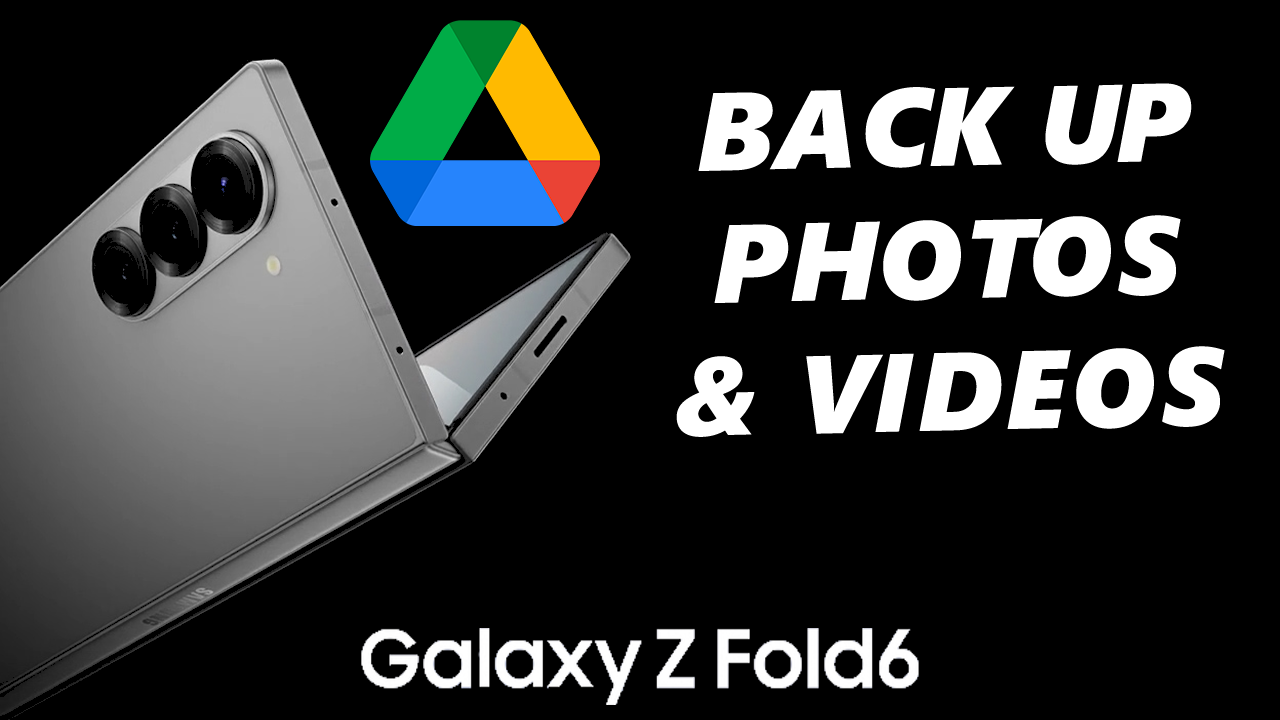 Video: How To Back Up Photos & Videos To Google Drive On Galaxy Z Fold 6