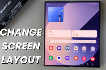 How To Change Screen Layout On Samsung Galaxy Z Fold 6