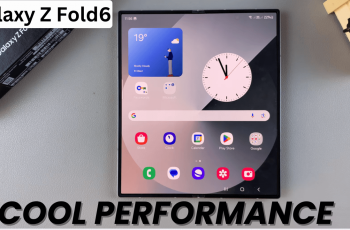 How To Cool Performance Of Samsung Galaxy Z Fold 6