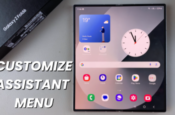 How To Customize Assistant Menu On Samsung Galaxy Z Fold 6