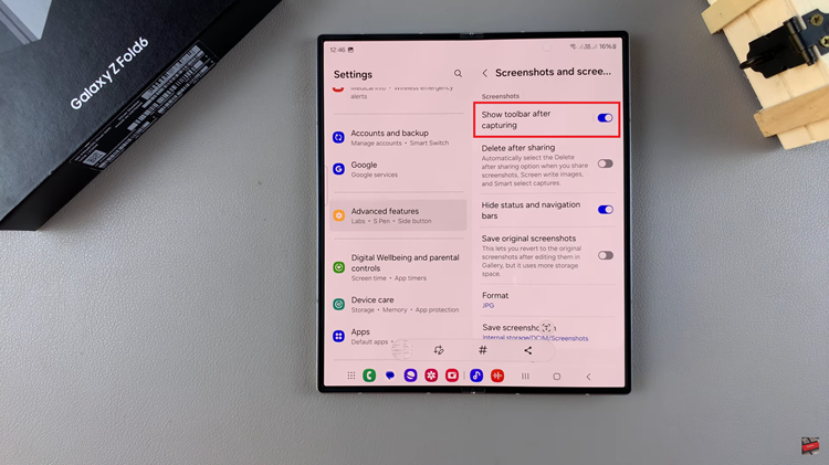 How To Enable/Disable Screenshot Toolbar On Samsung Galaxy Z Fold 6