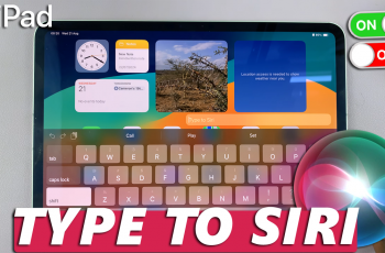 How To Enable / Disable Type To Siri On iPad