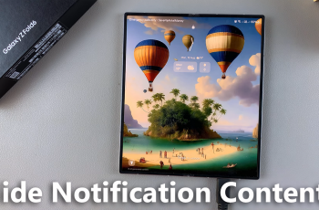 How To Hide Notification Contents On Lock Screen Of Samsung Galaxy Z Fold 6