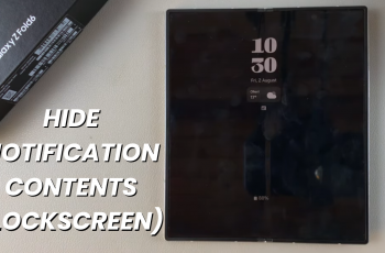 How To Hide Notification Contents On Lock Screen Of Samsung Galaxy Z Fold 6