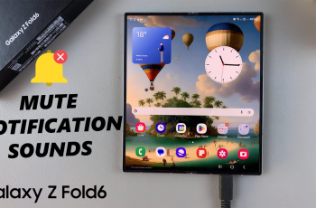 How To Mute Notification Sounds On Samsung Galaxy Z Fold 6