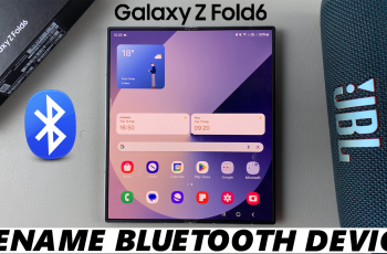 How To Rename Bluetooth Device On Galaxy Z Fold 6