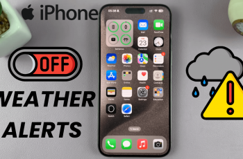 How To Turn OFF Weather Alerts On iPhone