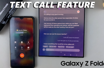 How To Use Text Call On Samsung Galaxy Z Fold 6