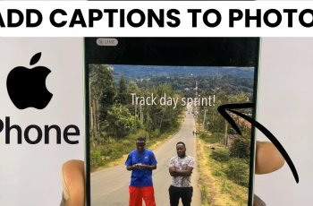 How To Add Captions To Photos On iPhone