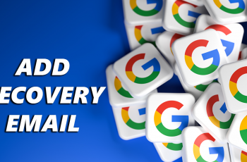 How To Add Recovery Email To Google Account