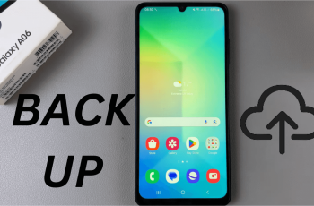 How To Back Up Samsung Galaxy A06