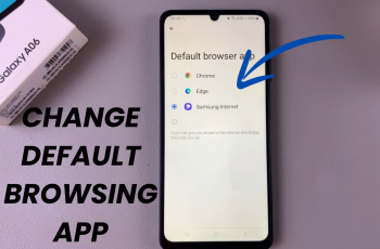 How To Change Default Browsing On Samsung A06