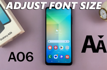 How To Change Font Size On Samsung Galaxy A06