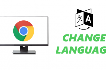 How To Change Google Chrome Language