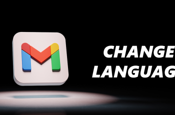 How To Change Language On Gmail