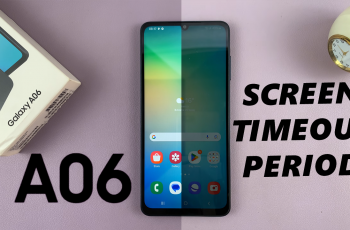 How To Change Screen Timeout Period On Samsung Galaxy A06