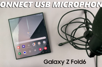 How To Connect USB Microphone To Samsung Galaxy Z Fold 6