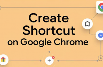 How To Create Shortcut On Google Chrome