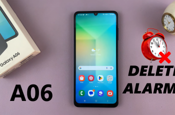 How To Delete Alarm On Samsung Galaxy A06