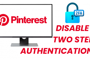 How To Disable Two Step Authentication On Pinterest