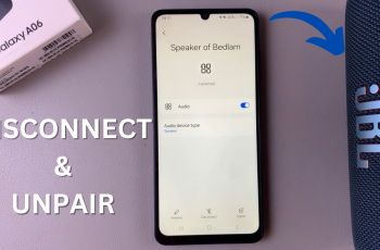 How To Disconnect & Unpair Bluetooth Speaker From Samsung Galaxy A06