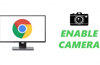 How To Enable Camera In Google Chrome