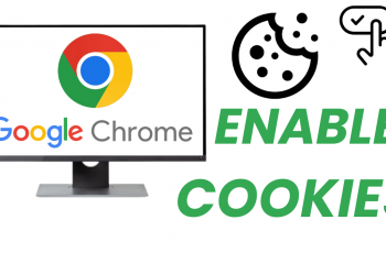 How To Enable Cookies On Google Chrome