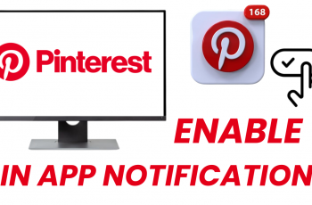 How To Enable In App Notifications On Pinterest