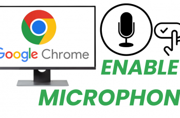 How To Enable Microphone In Google Chrome