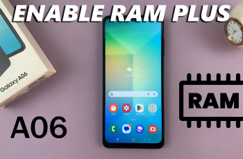 How To Enable RAM Plus On Samsung Galaxy A06