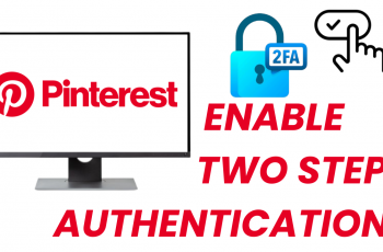 How To Enable Two Step Authentication On Pinterest