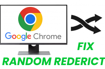 How To Fix Google Chrome Random Redirects