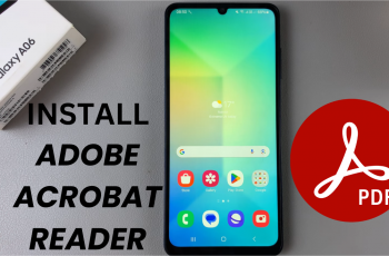 How To Install Adobe Acrobat Reader On Samsung Galaxy A06