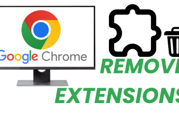 How To Remove Extensions On Google Chrome