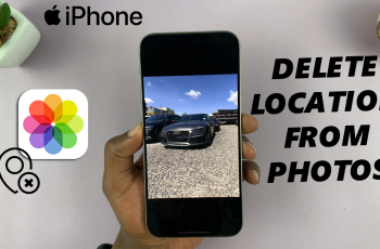 How To Remove Location From Photos On iPhone