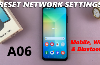 How To Reset Network Settings On Samsung Galaxy A06