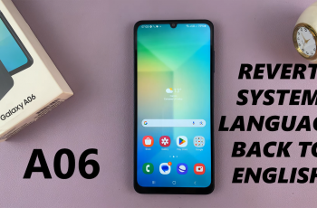 How To Revert Default System Language To English On Samsung Galaxy A06