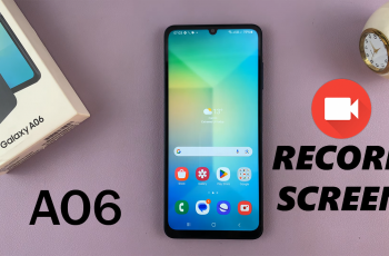 How To Screen Record On Samsung Galaxy A06