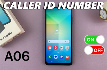 How To Show/Hide Caller ID On Samsung Galaxy A06