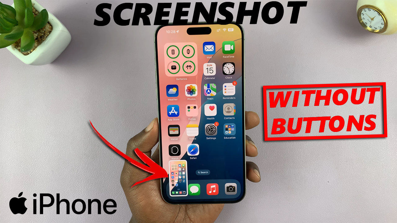 How To Take Screenshot on iPhone Without Buttons