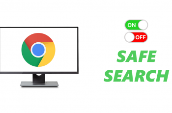 How To Turn ON/OFF Safe Search On Google Chrome