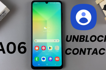 How To Unblock a Contact On Samsung Galaxy A06