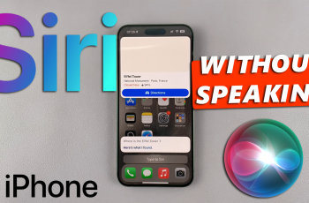 How To Use Siri Without Speaking On iPhone