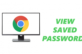 How To View Saved Passwords In Google Chrome